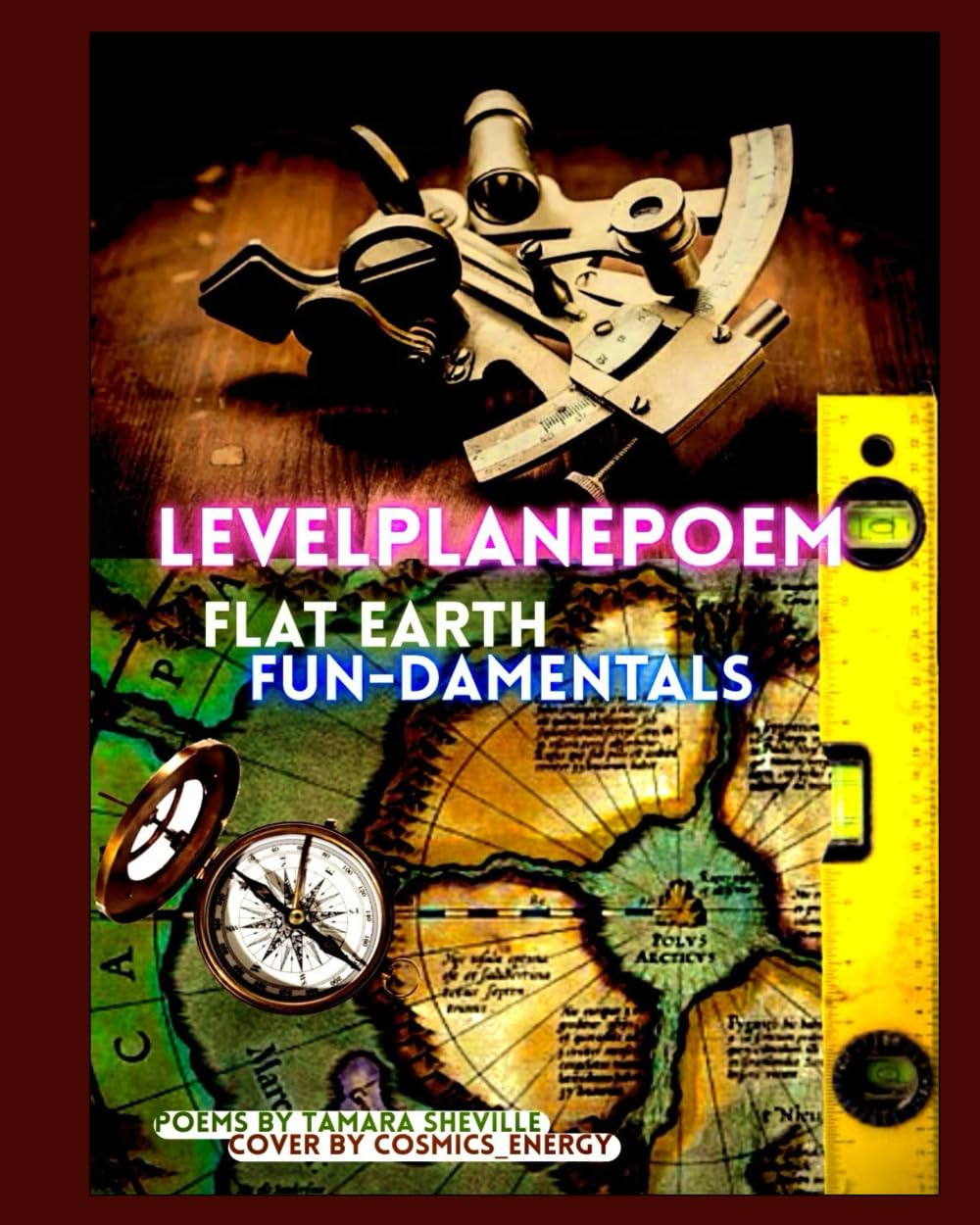 LEVEL PLANE POEM - FLAT EARTH FUN-DAMENTALS (Level Plane Poem Series)